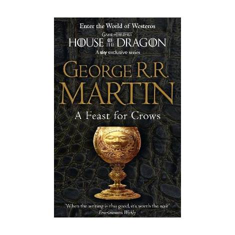 A SONG OF ICE AND FIRE 4: A FEAST FOR CROWS PB