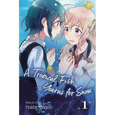 A TROPICAL FISH YEARNS FOR SNOW, VOL. 1 : 1 PB