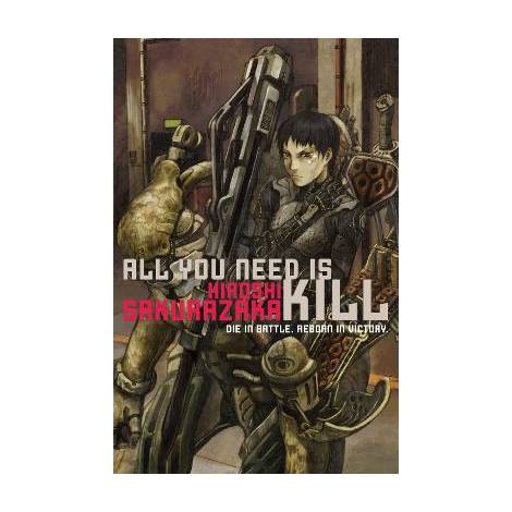 ALL YOU NEED IS KILL