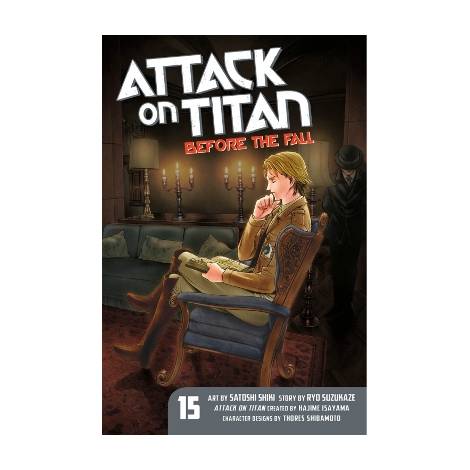 ATTACK ON TITAN BEFORE THE FALL GN VOL 15 (MR) (C: 1-1-0)
