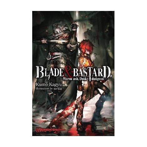 BLADE & BASTARD, VOL. 1 (LIGHT NOVEL) HC