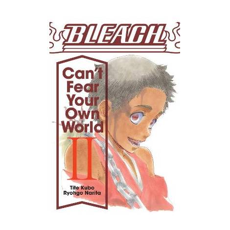 BLEACH: CANT FEAR VOL. 02 PA