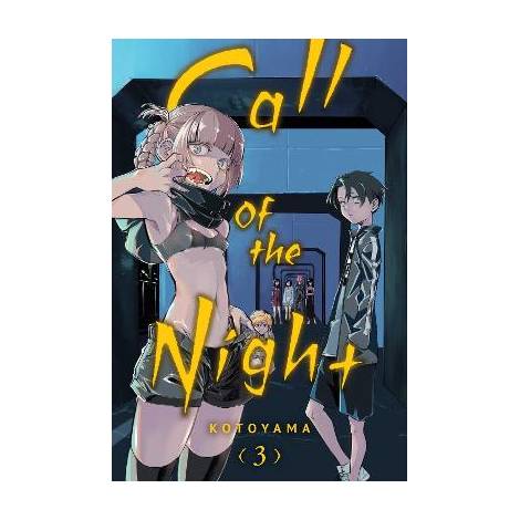 CALL OF THE NIGHT. VOL. 3 PA