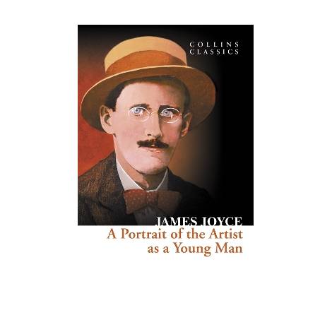 COLLINS CLASSICS : PORTRAIT OF THE ARTIST AS A YOUNG MAN PB A