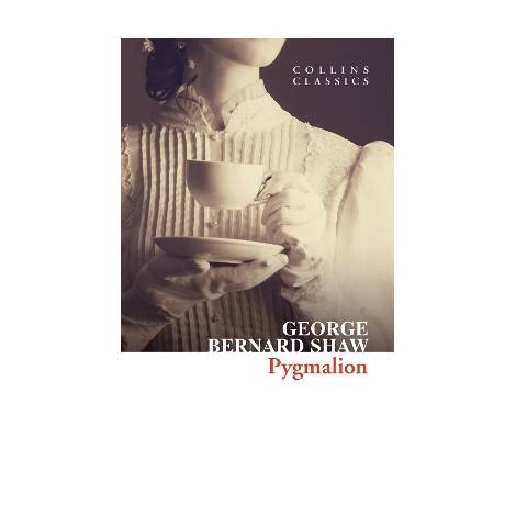 COLLINS CLASSICS : PYGMALION PB A