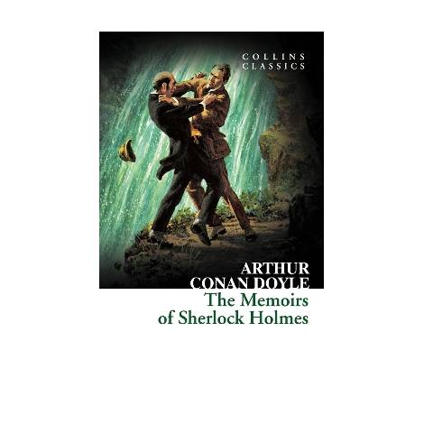 COLLINS CLASSICS : THE MEMOIRS OF SHERLOCK HOLMES PB A FORMAT