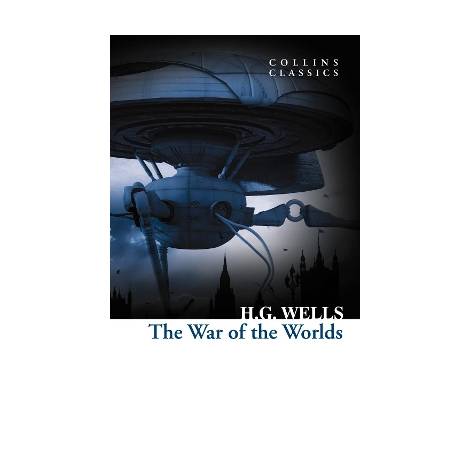 COLLINS CLASSICS : THE WAR OF THE WORLDS PB A