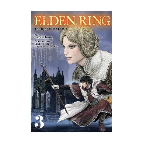 ELDEN RING: THE ROAD TO THE ERDTREE, VOL. 3