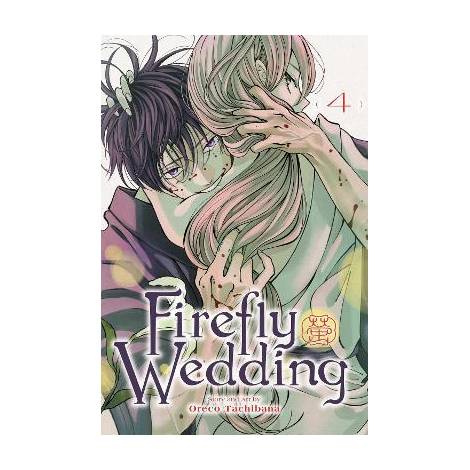 FIREFLY WEDDING, VOL. 4 PA