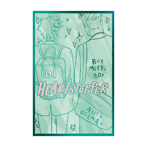 HEARTSTOPPER VOLUME ONE HC