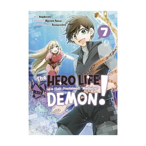 HERO LIFE OF SELF PROCLAIMED MEDIOCRE DEMON GN VOL 07 (C: 0-