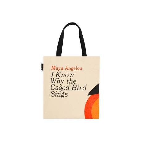 I KNOW WHY THE CAGED BIRD SINGS TOTE BAG