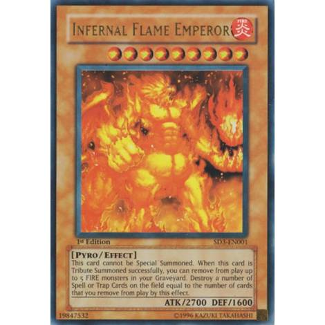 Infernal Flame Emperor - SD3-EN001 - Ultra Rare 1st Edition