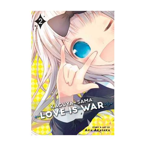 KAGUYA-SAMA, VOL. 02 PA : LOVE IS WAR, VOL. 2 : 2