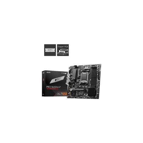 MSI MB PRO B650M-P, SOCKET AMD AM5, CS AMD B650, 4 DIMM DDR5, HDMI/DP/VGA, 2.5 LAN, MICRO-ATX, 3YW.