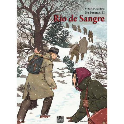 NO PASARAN! II. RIO DE SANGRE