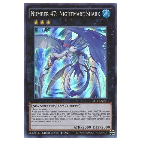 Number 47: Nightmare Shark - CT11-EN004 - Super Rare