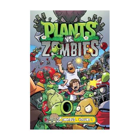 PLANTS VS. ZOMBIES ZOMNIBUS VOLUME 1