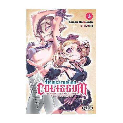 REINCARNATION COLISEUM, VOL. 3 (MANGA)
