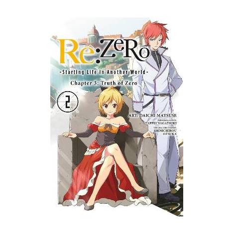 RE:ZERO -STARTING LIFE IN ANOTHER WORLD-, CHAPTER 3: TRUTH OF ZERO, VOL. 2 (MANG