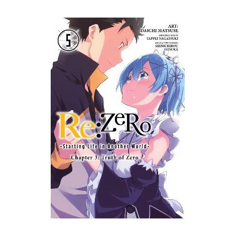 RE:ZERO -STARTING LIFE IN ANOTHER WORLD-, CHAPTER 3: TRUTH OF ZERO, VOL. 5 (MANG