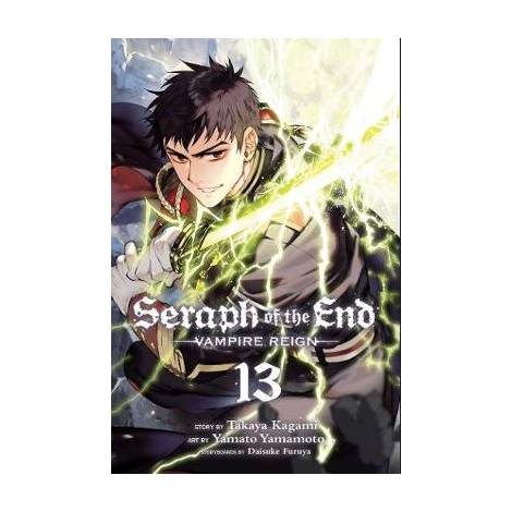 SERAPH OF THE END, VOL. 13 : VAMPIRE REIGN : 13