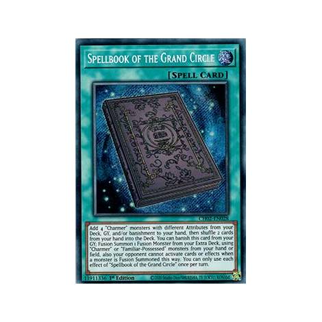 Spellbook of the Grand Circle (CH02 - Secret Rare)