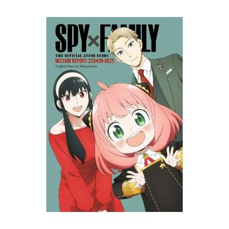 SPY X FAMILY ANIME GUIDE PA