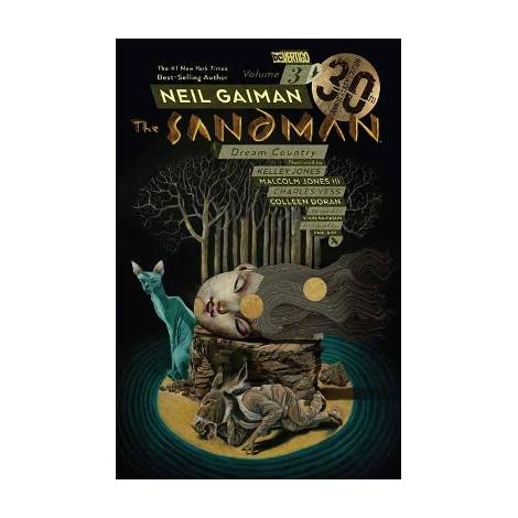 THE SANDMAN VOL. 3: DREAM COUNTRY 30TH ANNIVERSARY EDITION