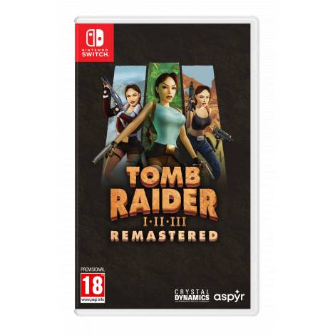 Tomb Raider I-III Remastered Starring Lara Croft (Nintendo Switch)
