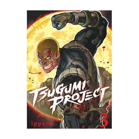 TSUGUMI PROJECT GN VOL 03 (C: 0-1-2)