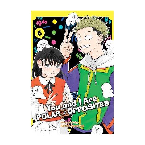 YOU AND I ARE POLAR, VOL. 6 PA